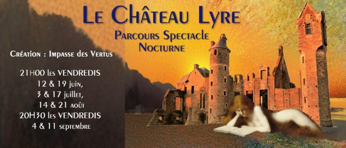Le Château Lyre horaires